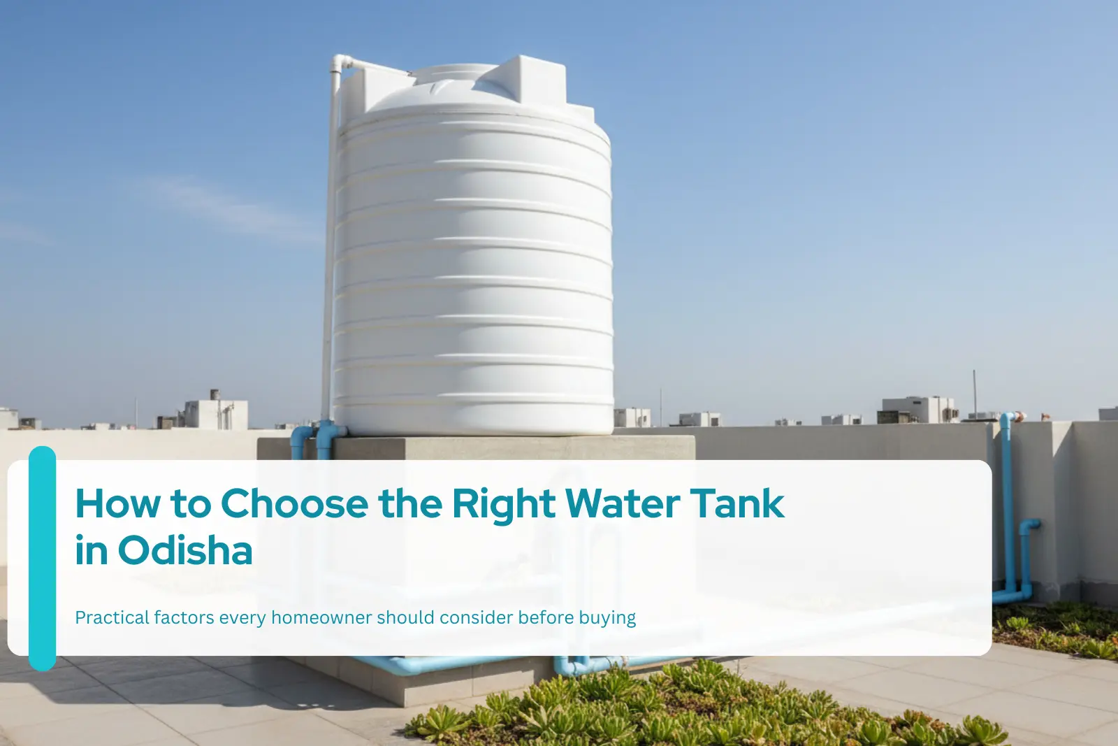 How to Choose the Right Water Tank in Odisha