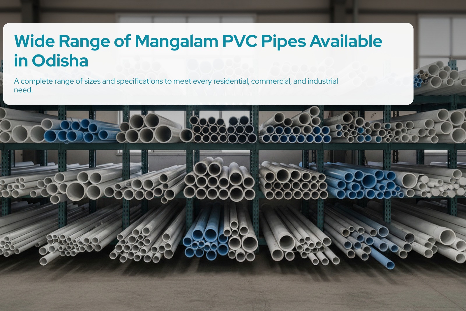 Wide Range of Mangalam PVC Pipes Available in Odisha